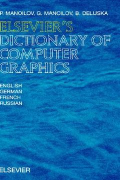 portada elsevier's dictionary of computer graphics: in english, german, french and russian