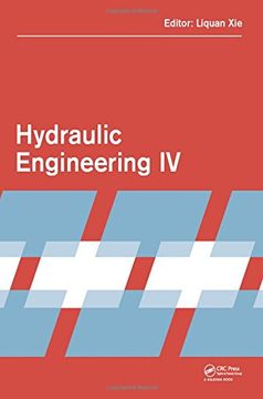 portada Hydraulic Engineering IV: Proceedings of the 4th International Technical Conference on Hydraulic Engineering (Che 2016, Hong Kong, 16-17 July 20 (en Inglés)