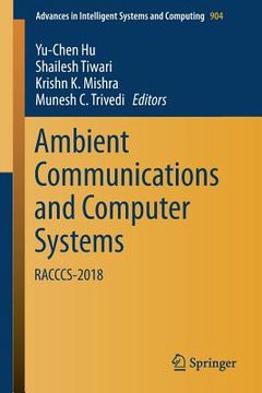portada Ambient Communications and Computer Systems: Racccs-2018 (en Inglés)