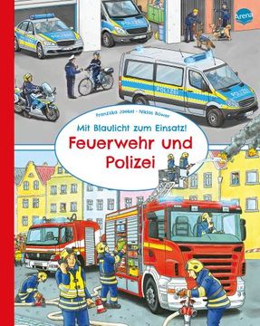 portada Mit Blaulicht zum Einsatz! Feuerwehr und Polizei (en Alemán)