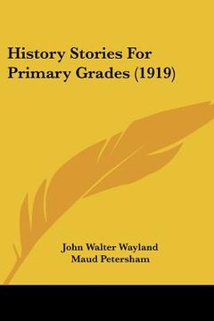 portada history stories for primary grades (1919) (en Inglés)