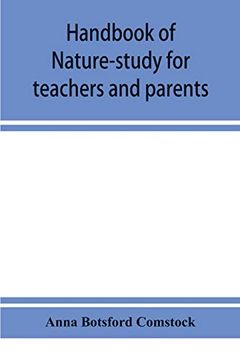 portada Handbook of Nature-Study for Teachers and Parents; Based on the Cornell Nature-Study Leaflets 