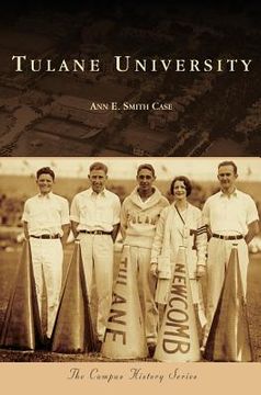 Tulane University (en Inglés)