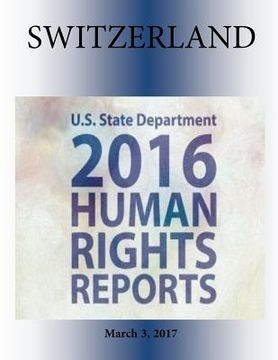portada SWITZERLAND 2016 HUMAN RIGHTS Report (en Inglés)