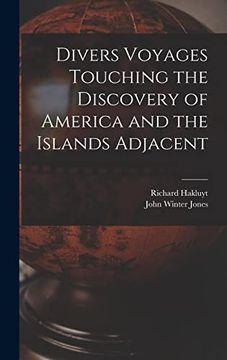 portada Divers Voyages Touching the Discovery of America and the Islands Adjacent [Microform] (en Inglés)
