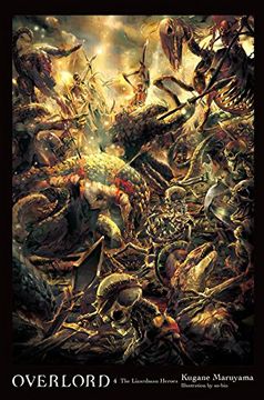 portada Overlord, Vol. 4 (Light Novel): The Lizardman Heroes (Overlord, 4) (en Inglés)