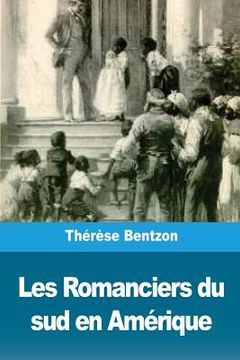 portada Les Romanciers du sud en Amérique (en Francés)