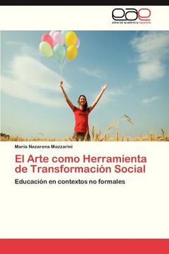 portada el arte como herramienta de transformacion social (in Spanish)