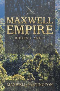 portada Maxwell Empire: Books 1 and 2 (in English)