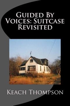 portada Guided By Voices: Suitcase Revisited (en Inglés)