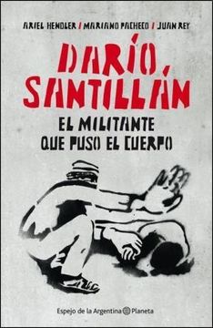 portada Dario Santillan el Militante q