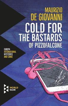 portada Cold for the Bastards of Pizzofalcone (en Inglés)