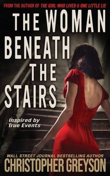 portada The Woman Beneath the Stairs: A gripping psychological thriller with a shocking twist (in English)