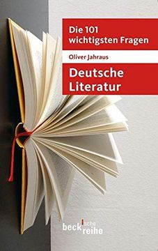 portada Die 101 Wichtigsten Fragen: Deutsche Literatur (en Alemán)