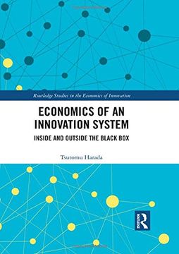 portada Economics of an Innovation System: Inside and Outside the Black box (Routledge Studies in the Economics of Innovation) (in English)