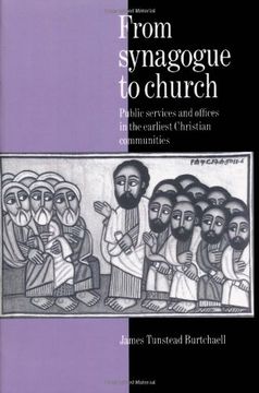 portada From Synagogue to Church Paperback: Public Services and Offices in the Earliest Christian Communities (en Inglés)