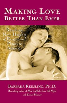 portada Passion and Pleasures After 40: Making Love Better Than Ever (Positively Sexual) 