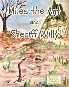 portada Miles the Ant and Sheriff Willy (en Inglés)