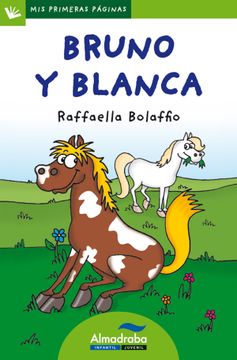 portada Bruno y Blanca (Primeras Páginas) lp (26) - 0 (Mis Primeras Páginas) (in Spanish)