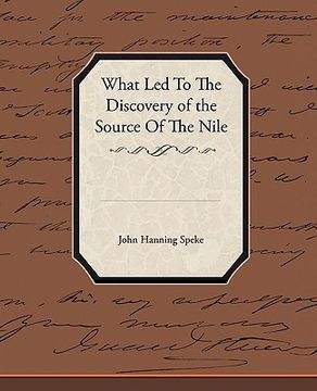 portada what led to the discovery of the source of the nile (in English)