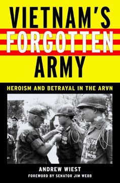 portada Vietnam's Forgotten Army: Heroism and Betrayal in the Arvn (en Inglés)