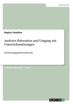 portada Ausloser, Pravention Und Umgang Mit Unterrichtsstorungen (German Edition)