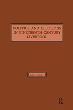 portada Politics and Elections in Nineteenth-Century Liverpool