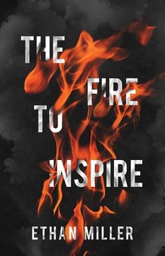 portada The Fire to Inspire (en Inglés)