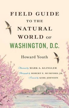 portada Field Guide to the Natural World of Washington, D.C.