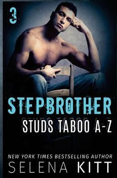 portada Stepbrother Studs: Taboo A-Z Volume 3: A Stepbrother Romance Collection (en Inglés)