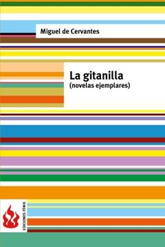 portada La gitanilla (novelas ejemplares): (low cost). Edición limitada (Spanish Edition)