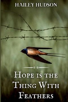 portada Hope is the Thing With Feathers (in English)