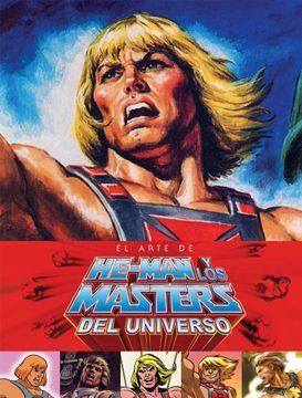 portada El Arte de He-Man - Steve Seeley,Tim Seeley - Libro Físico (in Spanish)
