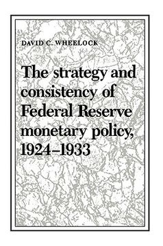 portada Strategy Consistcy fed Monetary pol (Studies in Macroeconomic History) (en Inglés)