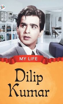 portada My Life: Dilip Kumar (en Inglés)