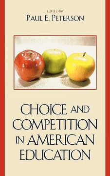 portada choice and competition in american education (en Inglés)
