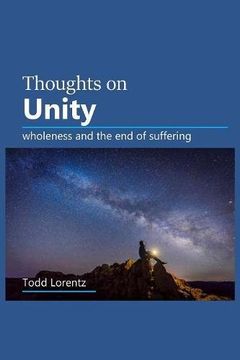 portada Thoughts On Unity: wholeness and the end of suffering