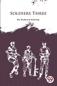 portada Soldiers Three (in English)
