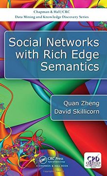portada Social Networks with Rich Edge Semantics (Chapman & Hall/CRC Data Mining and Knowledge Discovery Series)