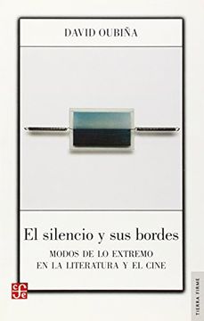 portada El Silencio y sus Bordes (in Spanish)
