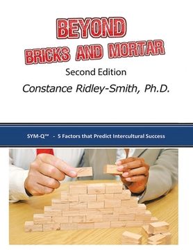 portada Beyond Bricks and Mortar: Sym-Q: 5 Factors That Predict Intercultural Success (in English)