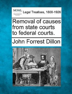 portada removal of causes from state courts to federal courts. (in English)