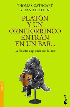 portada Platón y un Ornitorrinco Entran en un Bar. (in Spanish)