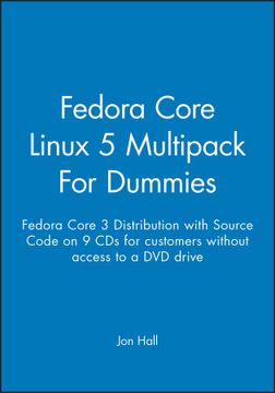 portada Fedora Core Linux 5 Multipack for Dummies: Fedora Core 3 Distribution With Source Code on 9 cds for Customers Without Access to a dvd Drive (en Inglés)