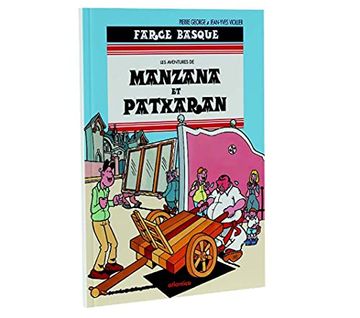 portada Manzana & Patxaran - Farce Basque: Tome 5 (en Francés)