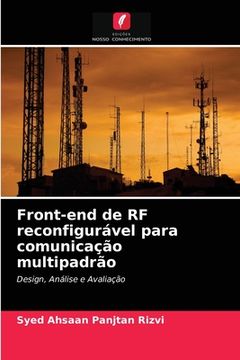 portada Front-End de rf Reconfigurável Para Comunicação Multipadrão: Design, Análise e Avaliação (en Portugués)