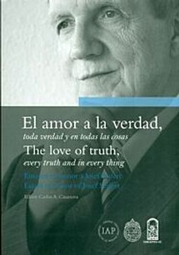 portada El Amor a la Verdad: Toda Verdad y en Todas las Cosas