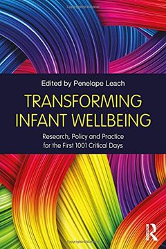 portada Transforming Infant Wellbeing: Research, Policy and Practice for the First 1001 Critical Days