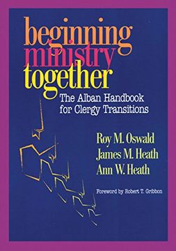 portada Beginning Ministry Together: The Alban Handbook for Clergy Transitions (en Inglés)
