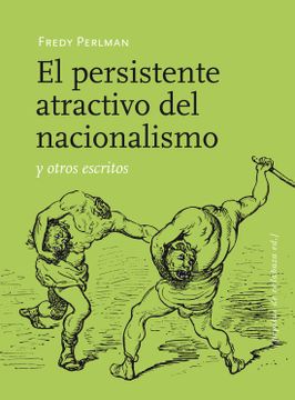portada El Persistente Atractivo del Nacionalismo y Otros Escritos (in Spanish)